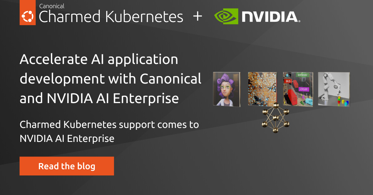 Canonical Accelerates Ai Application Development With Nvidia Ai