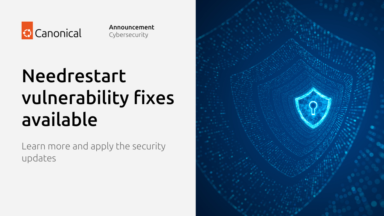 Needrestart local privilege escalation vulnerability fixes available